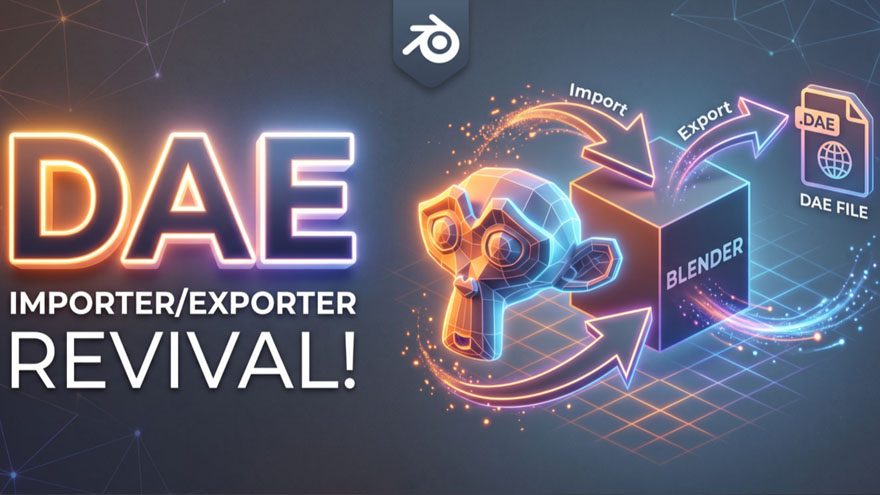 Blender DAE文件导入导出插件 DAE Importer Exporter Revival